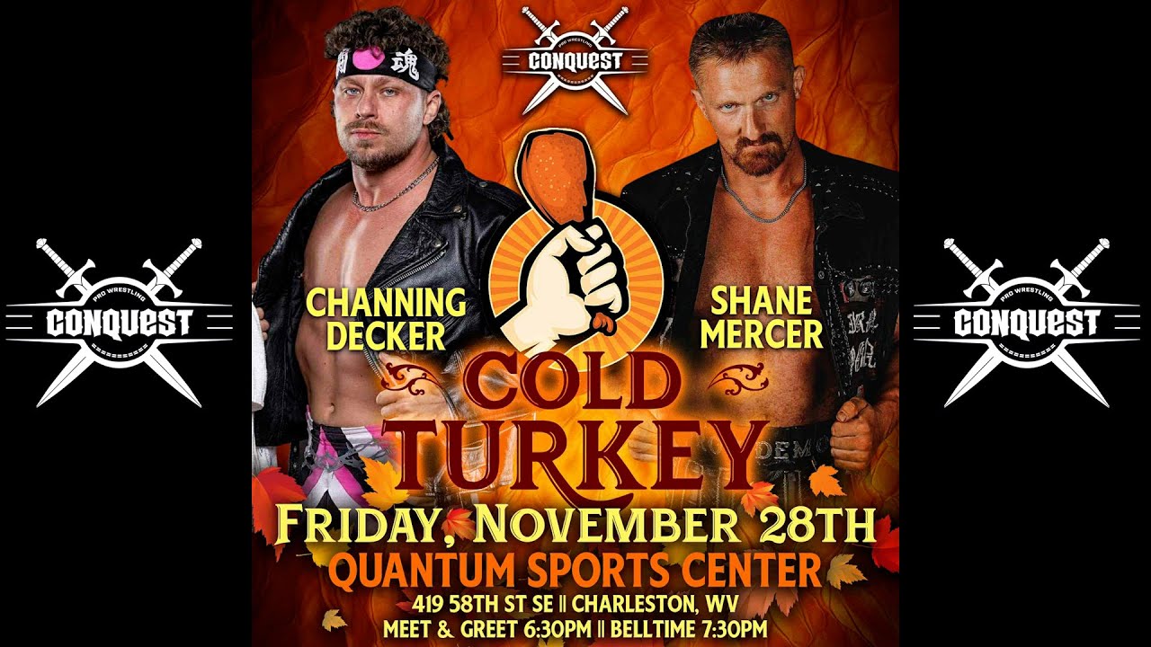 Pro Wrestling Conquest: Cold Turkey: Channing Decker vs Shane Mercer