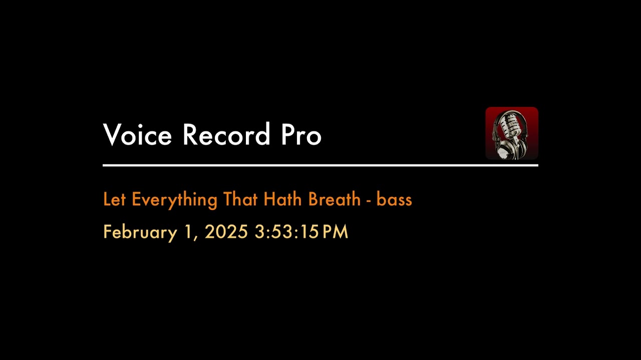 Let Everything That Hath Breath - bass