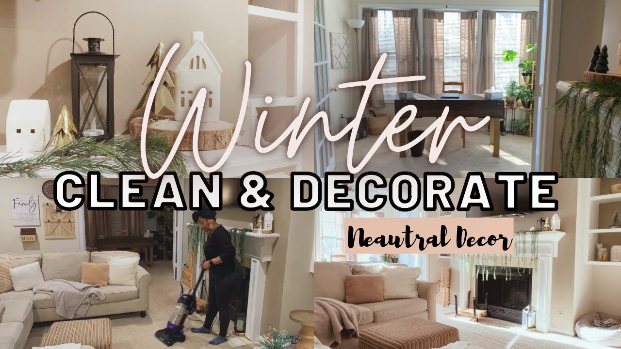 Decorating After The Holidays | Cozy Winter Decorating Ideas | Home Reset Cleaning Motivation