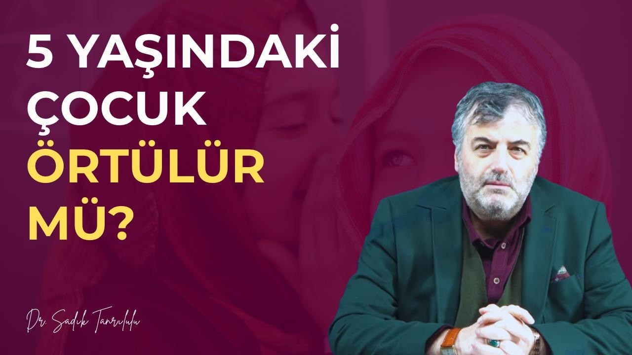 Beş Yaşındaki Çocuk Örtülür mü?      #tesettür Dayatması mı?!