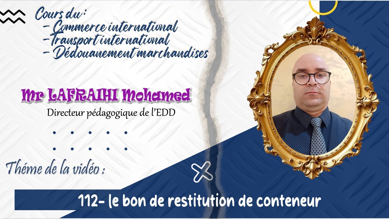 112- le bon de restitution de conteneur
