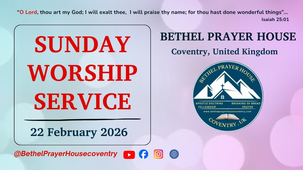SUNDAY WORSHIP SERVICE (22-02-2026) || BRO.CHACKO THOMAS ||BETHEL PRAYER HOUSE COVENTRY, UK