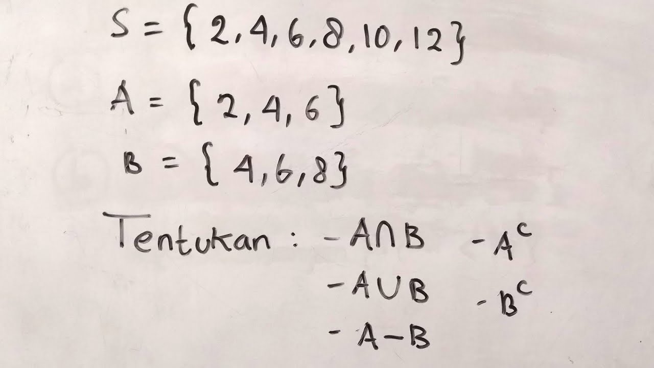 Irisan, Gabungan, Selisih, dan Komplemen dari Dua Himpunan | Matematika SMP