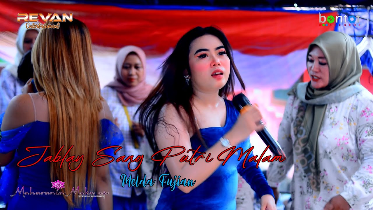 JABLAY SANG PUTRI MALAM - MELDA & ELIN - REVAN ENTERTAINMENT (SHOW PENDEUY SUBANG) - BONTOT RECORDS