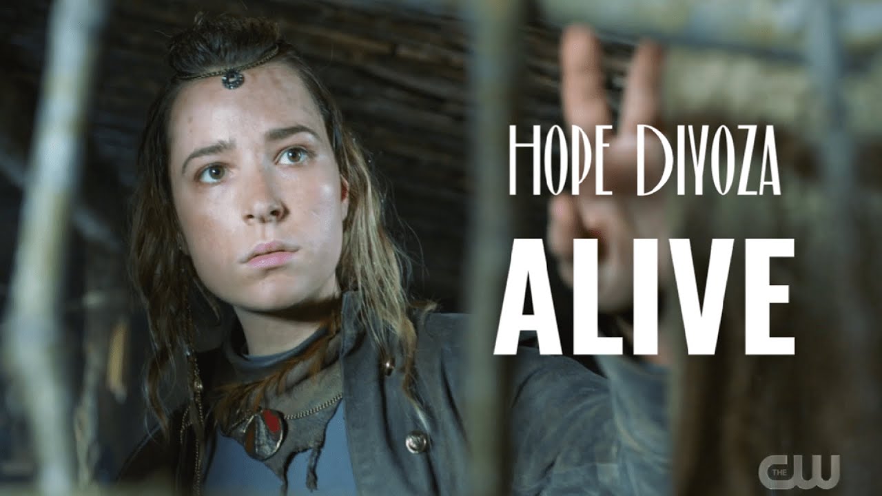 Hope Diyoza - Alive | The 100