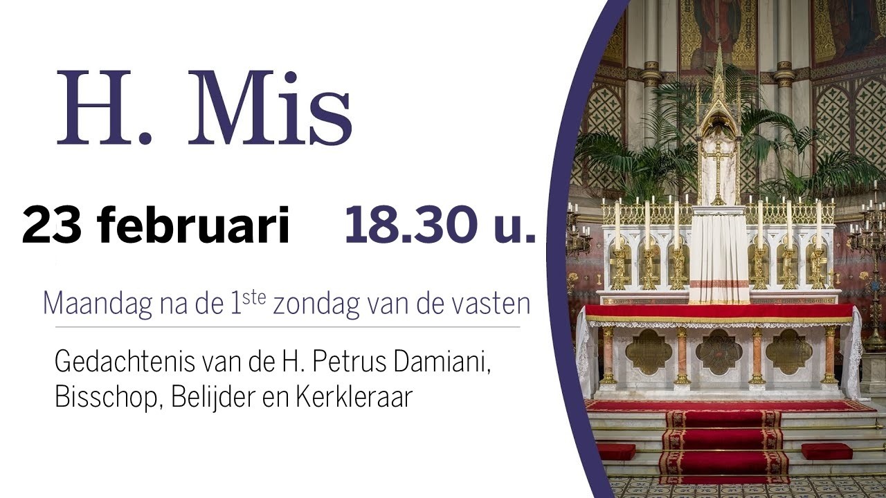 FSSPX Antwerpen - 23/02 MAANDAG na de 1° ZONDAG