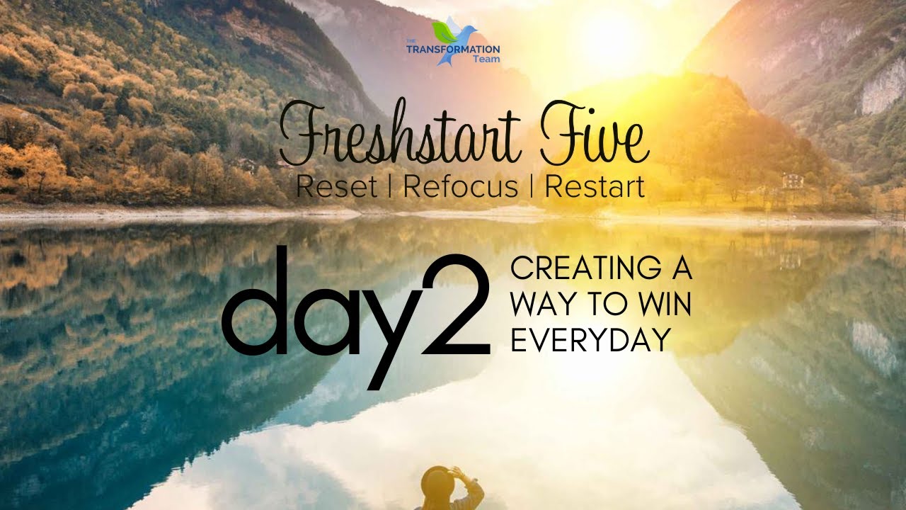 FreshStart 5: Day 2 - Dreams, Goals & Tasks | Creating a Way to Win Everyday