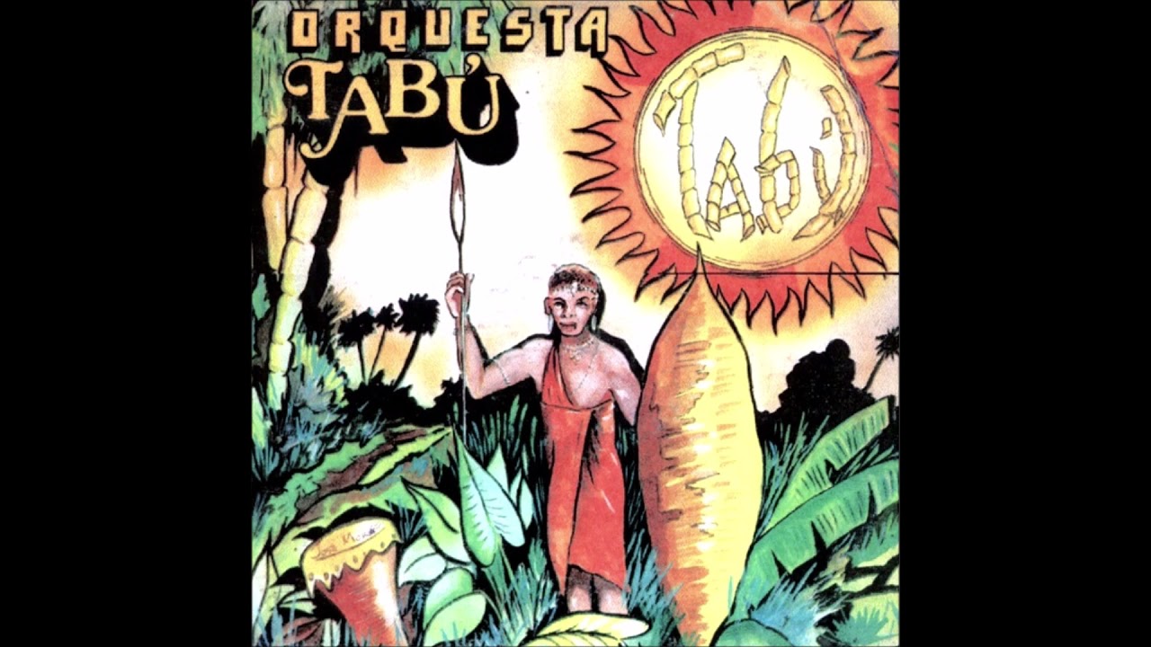 Nuestra Música / Orquesta Tabu