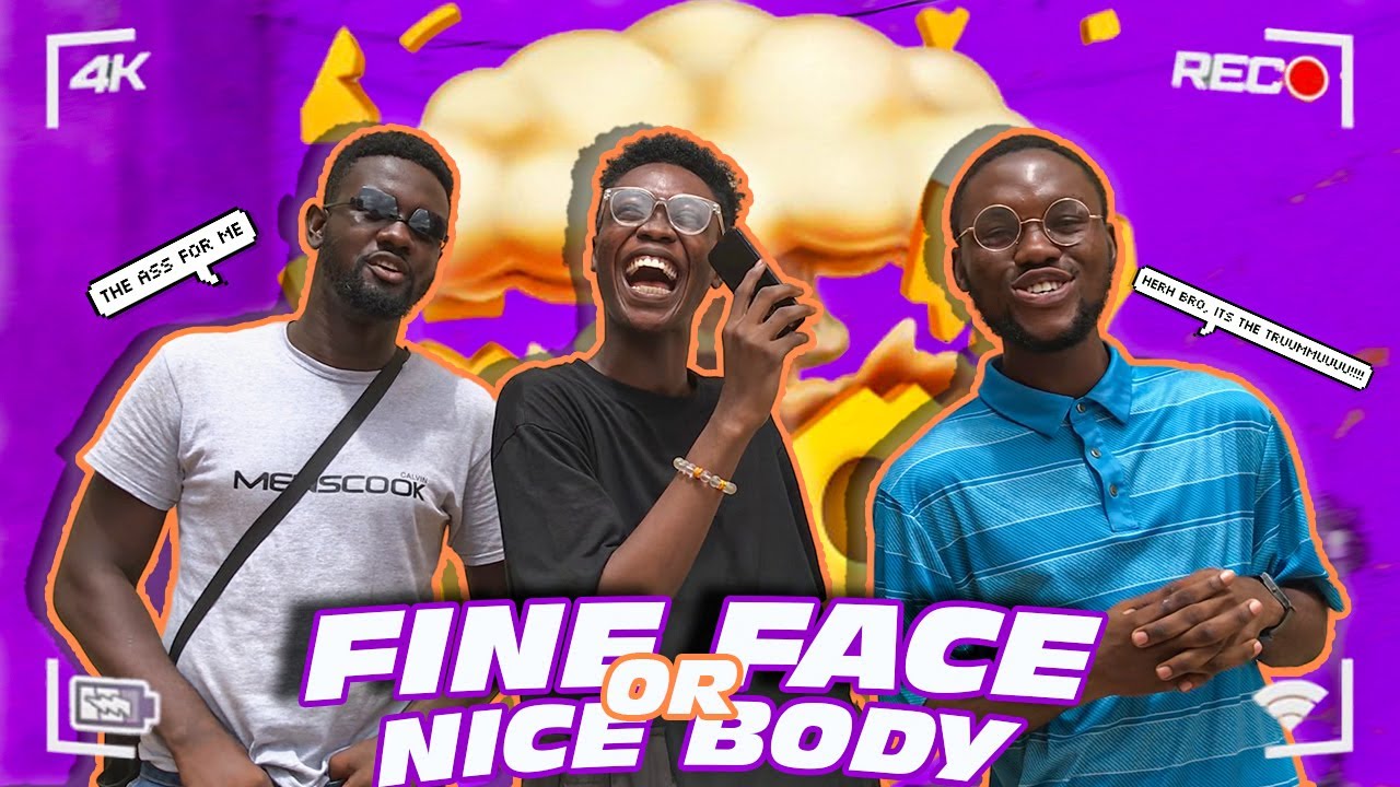 FINE FACE🥰😍 OR NICE BODY🍑🍆💪🏾 || PUBLIC INTERVIEW🎉🔥‼️