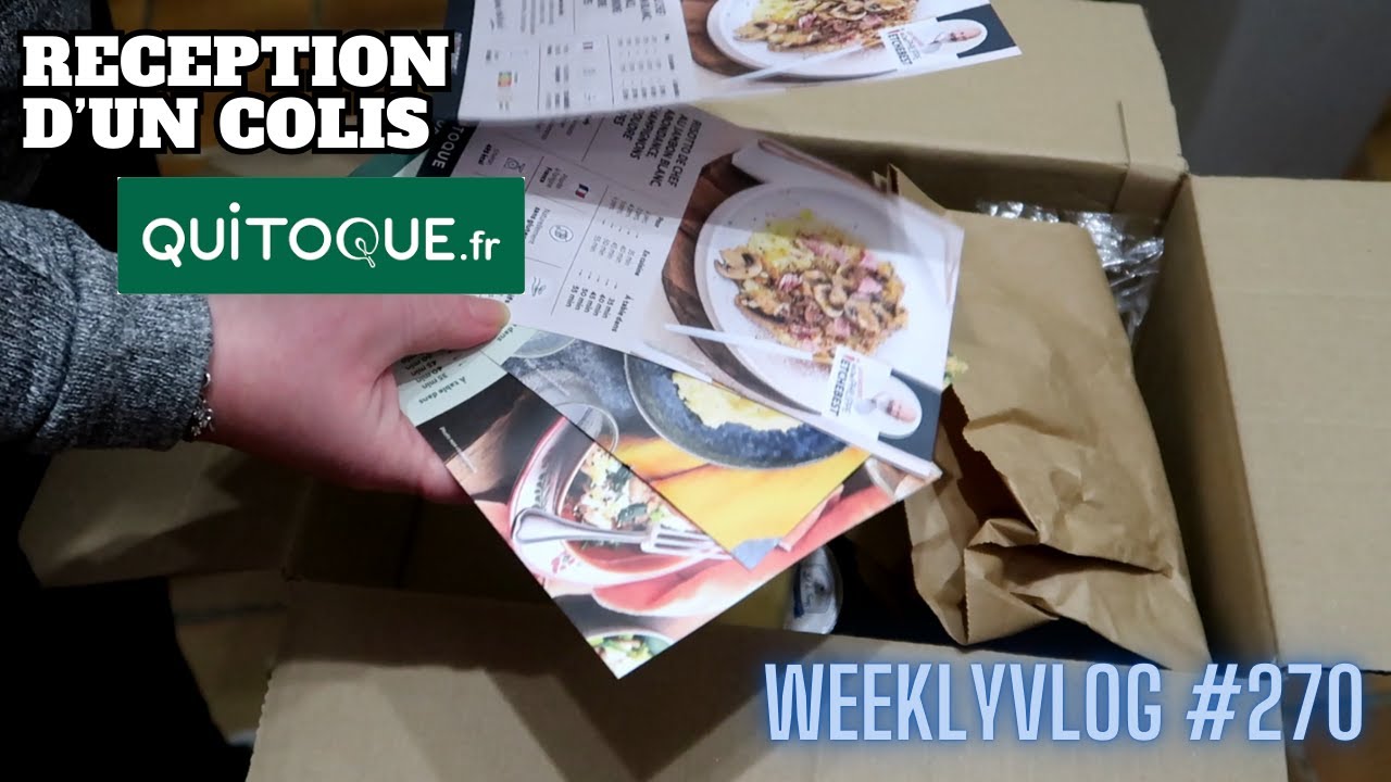 weeklyvlog #270: Chandeleur, reception Quitoque