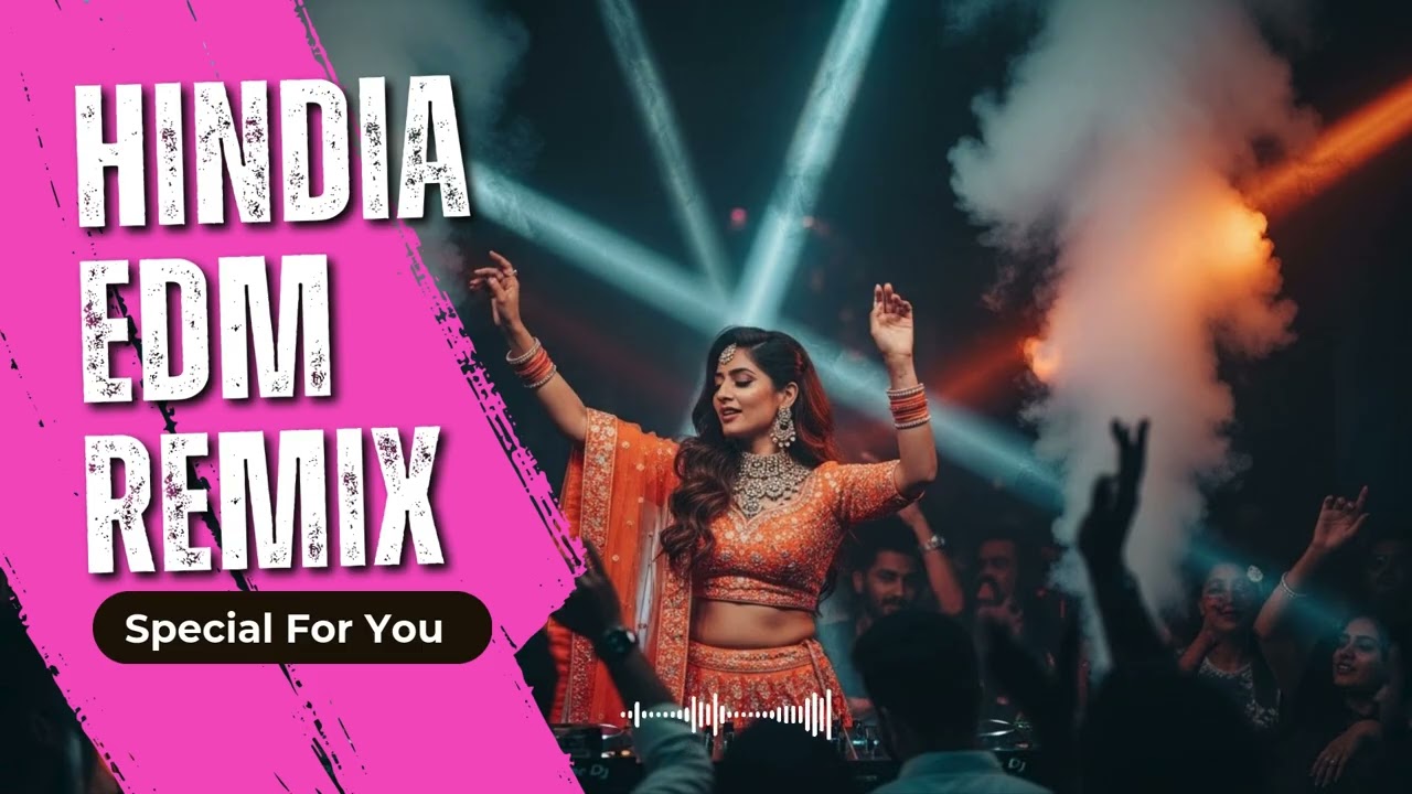 Hindia x Desi EDM Remix 🔥 Bollywood Electro Party
