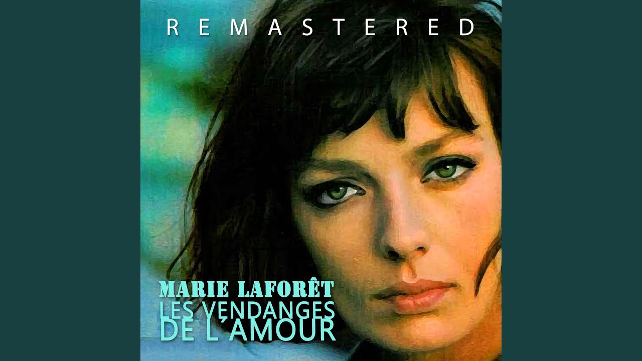 Les vendanges de l'amour (Remastered)