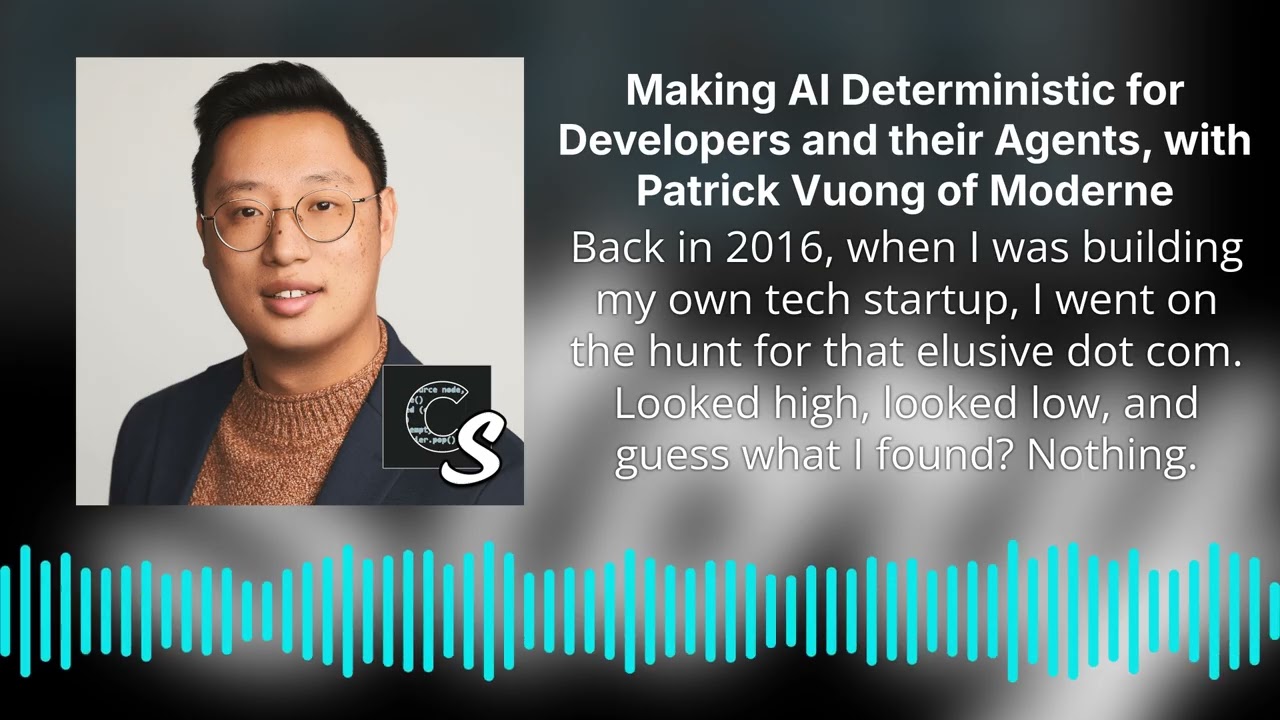 Making AI Deterministic for Developers and their Agents, with Patrick Vuong of Moderne | Code...