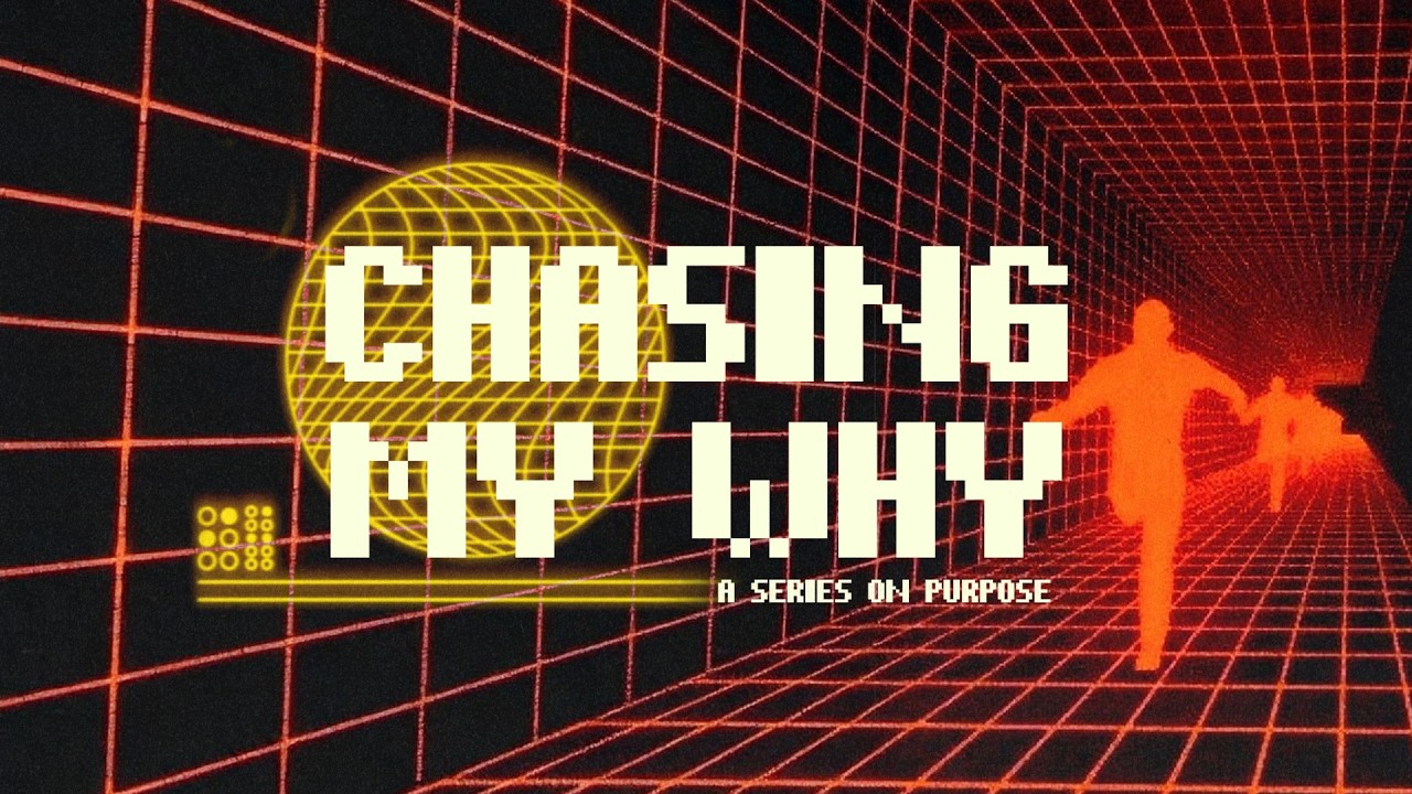 Chasing My Why? - Week 1: Why Do I Matter To God? | Speaker: Josh House