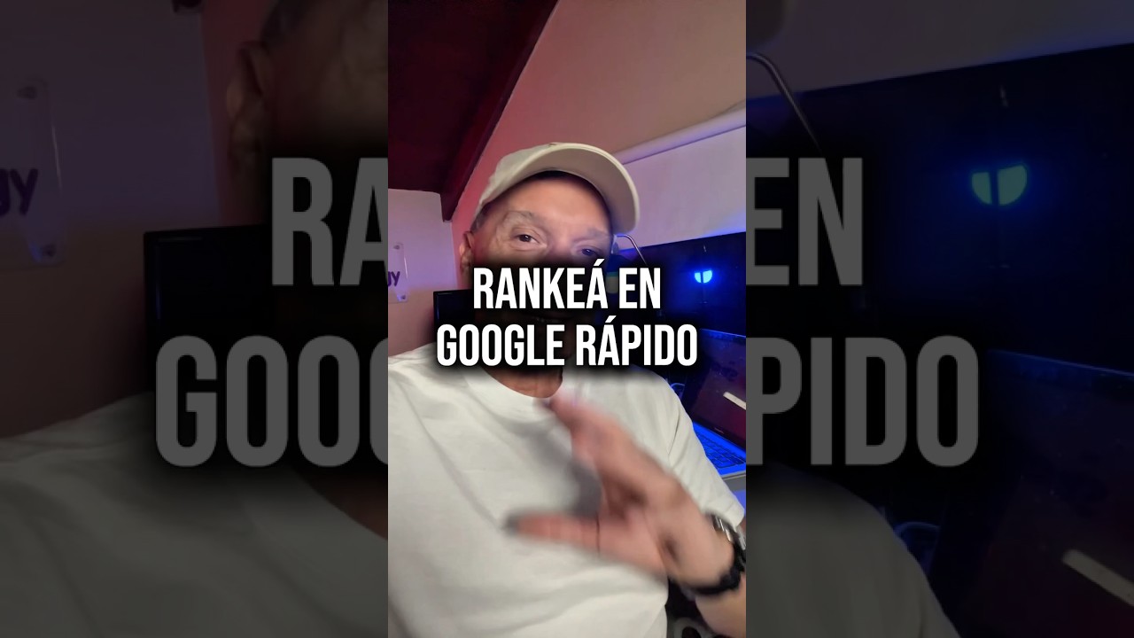 &iquest;C&oacute;mo rankear en Google R&Aacute;PIDO?