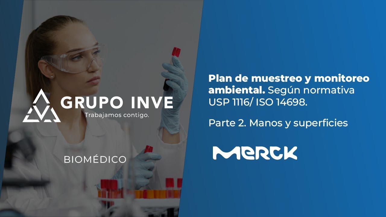 Plan de muestreo y monitoreo ambiental. Según normativa USP 1116/ ISO 14698. Parte 2.