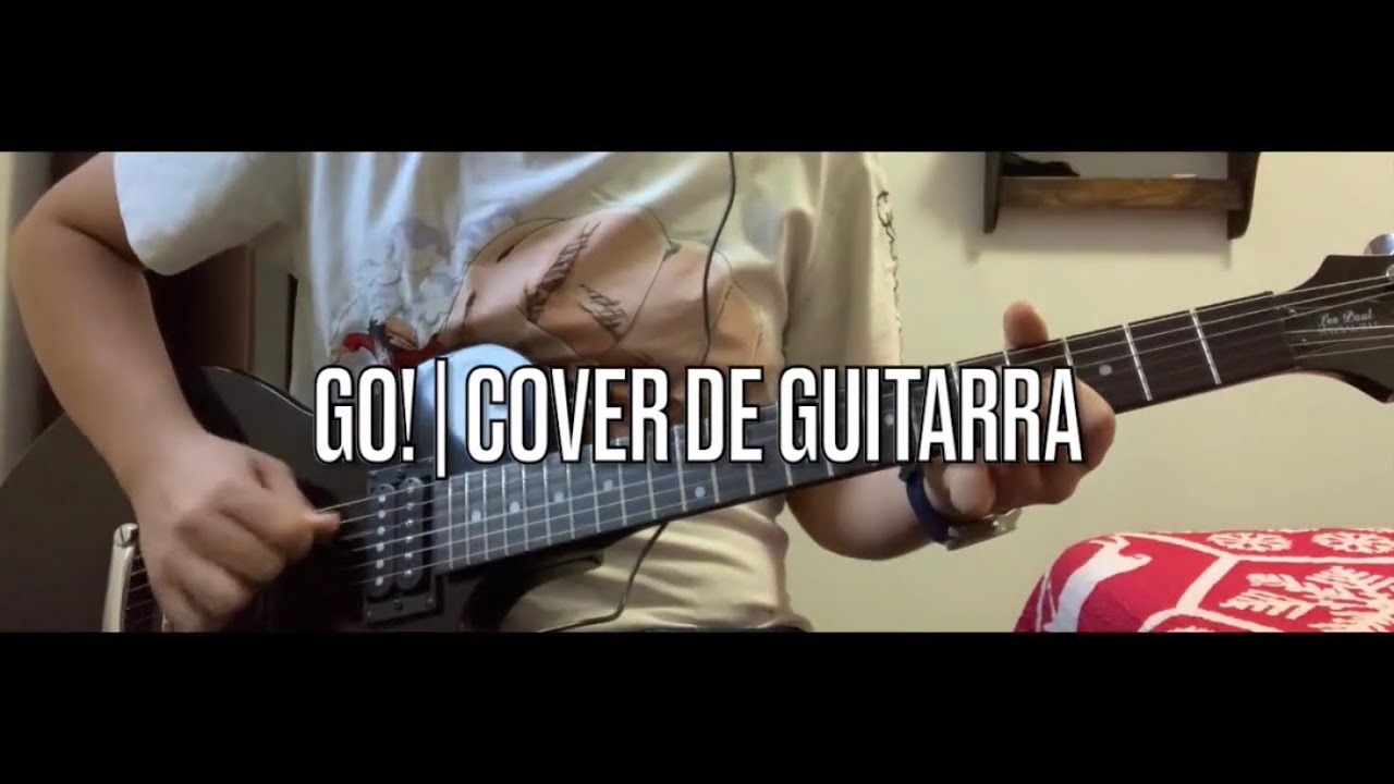 Plumtree - Go! | Cover de Guitarra | José González