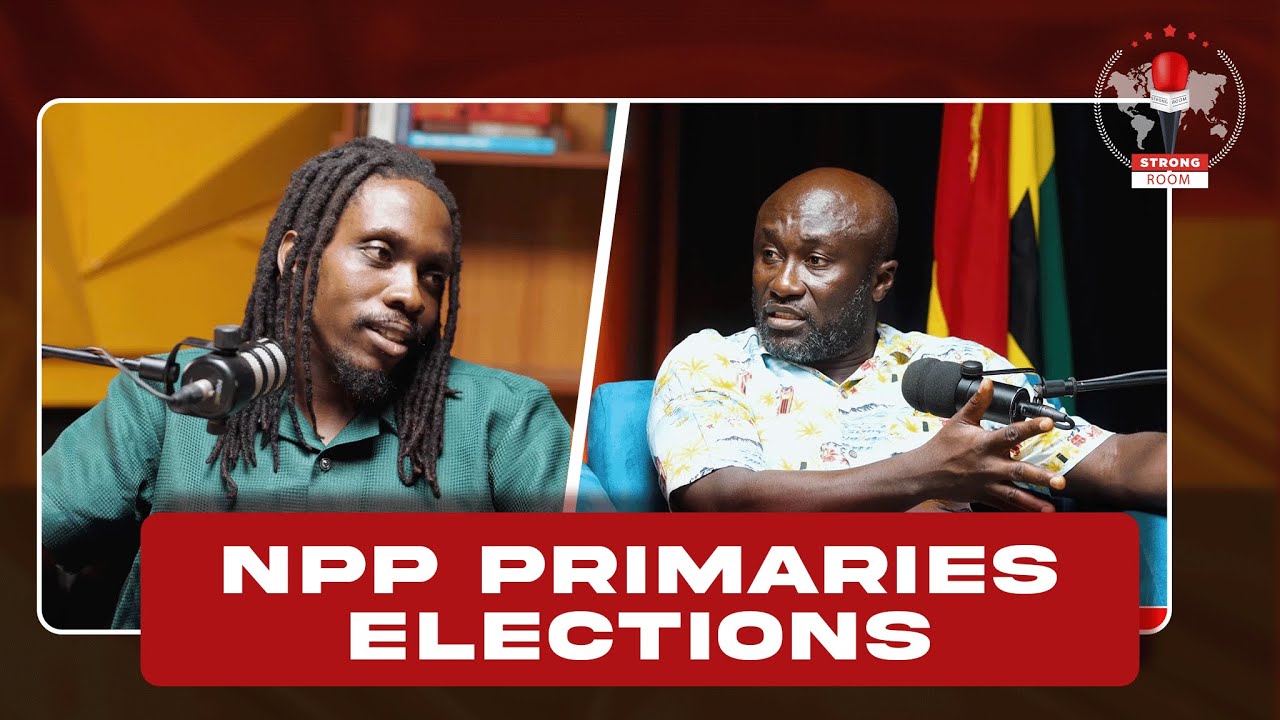 STRONG ROOM : NPP Presidential Primaries , The Race Between Bawumia , Kennedy, Brain  ...