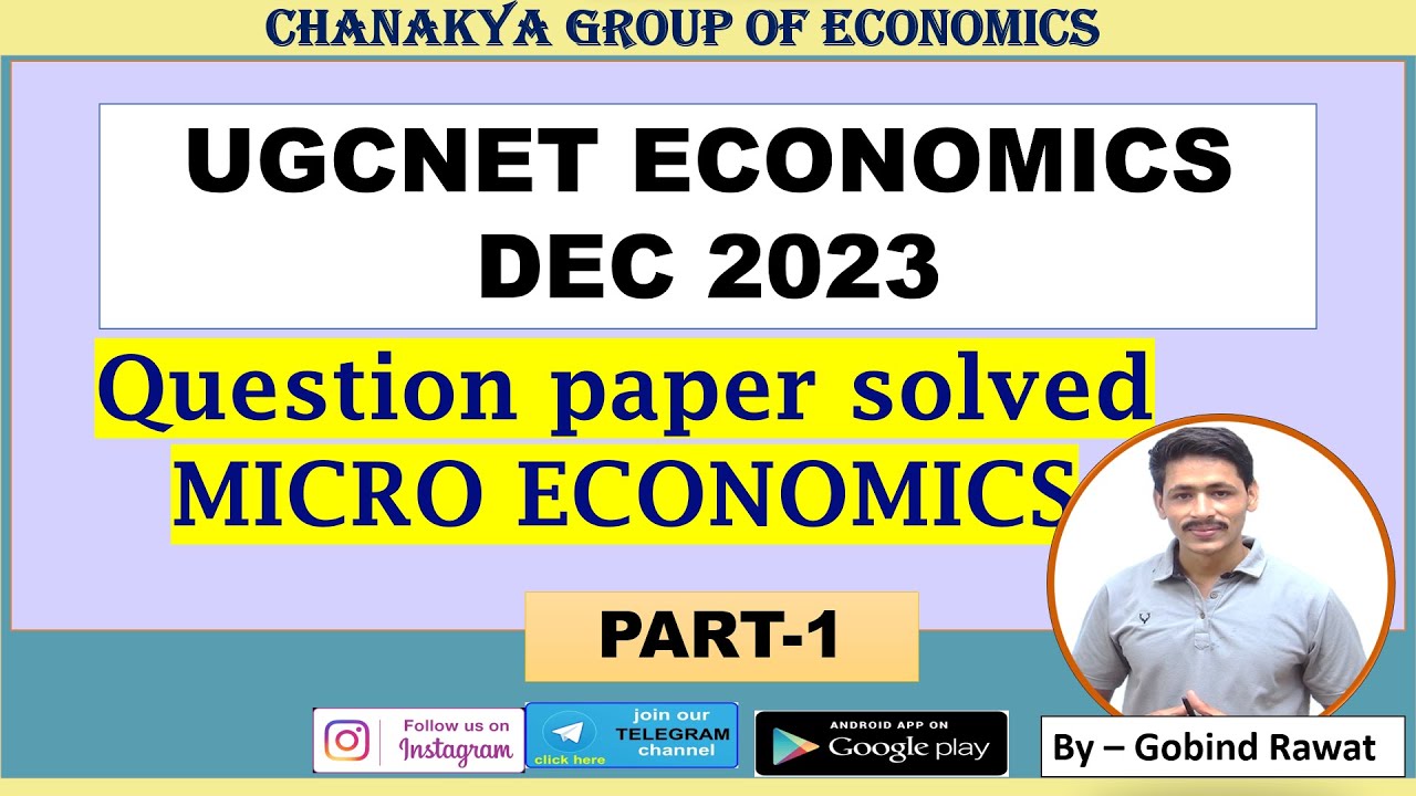 MICROECONOMICS- UGCNET ECONOMICS DEC - 2023 QP SOLVED PART-1
