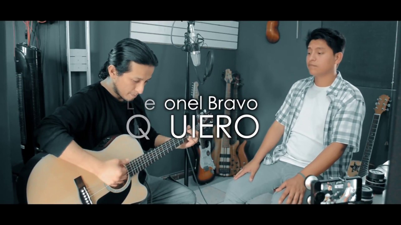 Leonel Bravo | Quiero #cantautores 