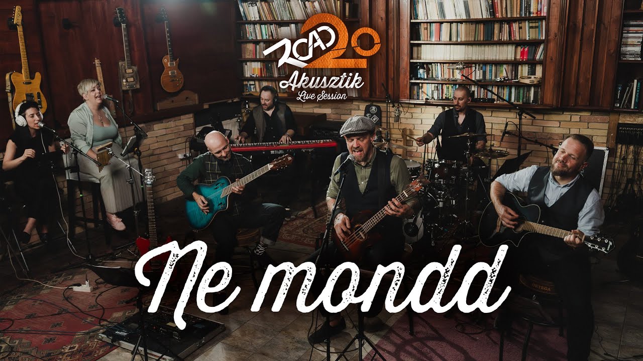 ROAD 20 AKUSZTIK - Ne mondd / Live Session /