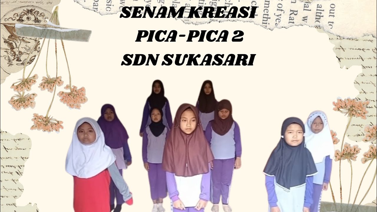 SENAM KREASI PICA - PICA 2 SDN SUKASARI 