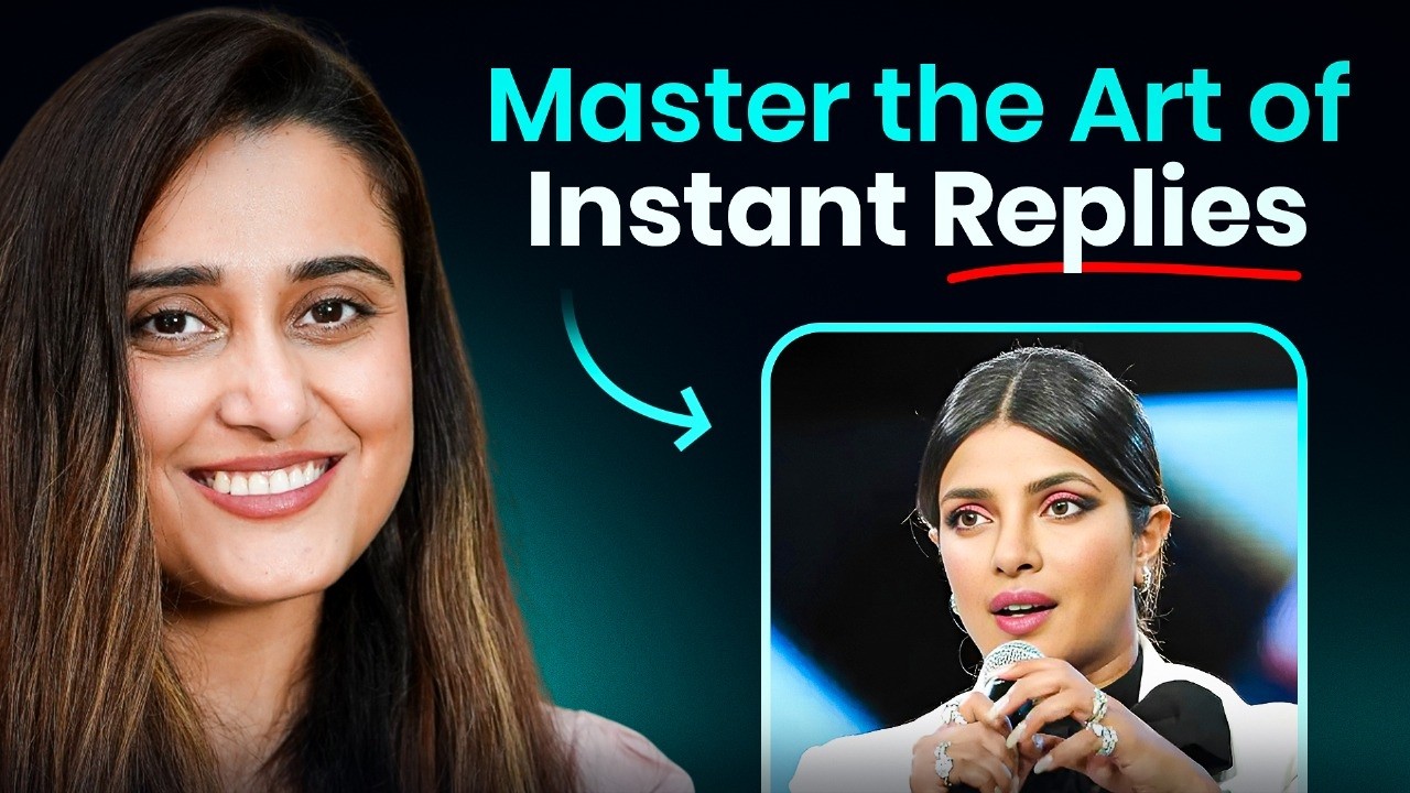 How to Quickly Articulate a Response to Any Question - Priyanka Chopra’s SECRET is OUT