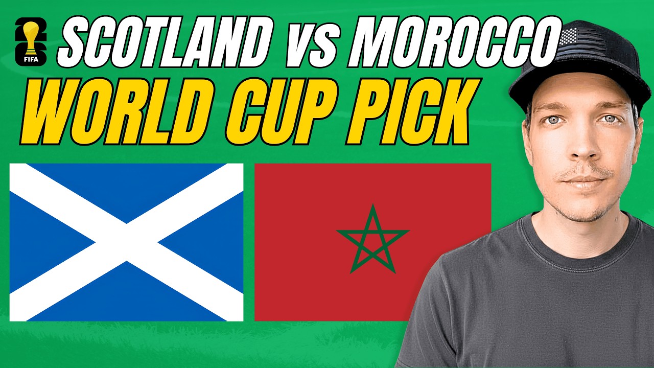 Scotland vs Morocco Prediction Today | World Cup Picks & Best Bets | August Young