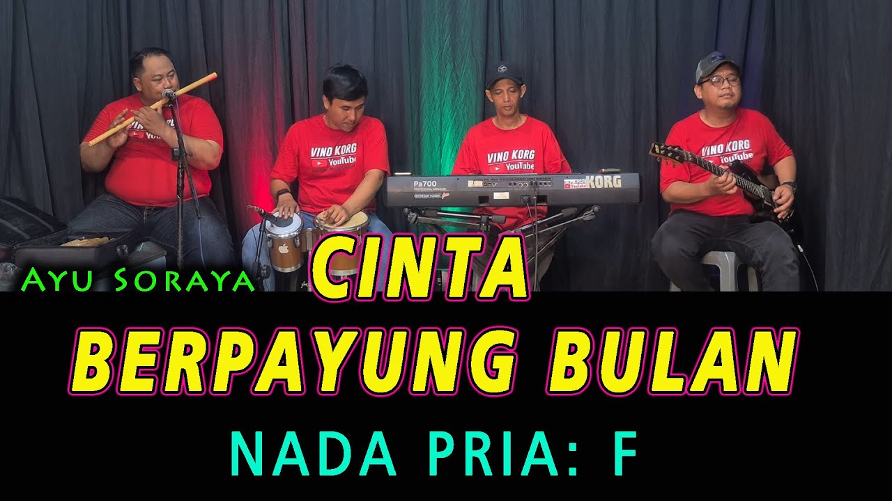 Ayu Soraya, CINTA BERPAYUNG BULAN - KARAOKE NADA PRIA