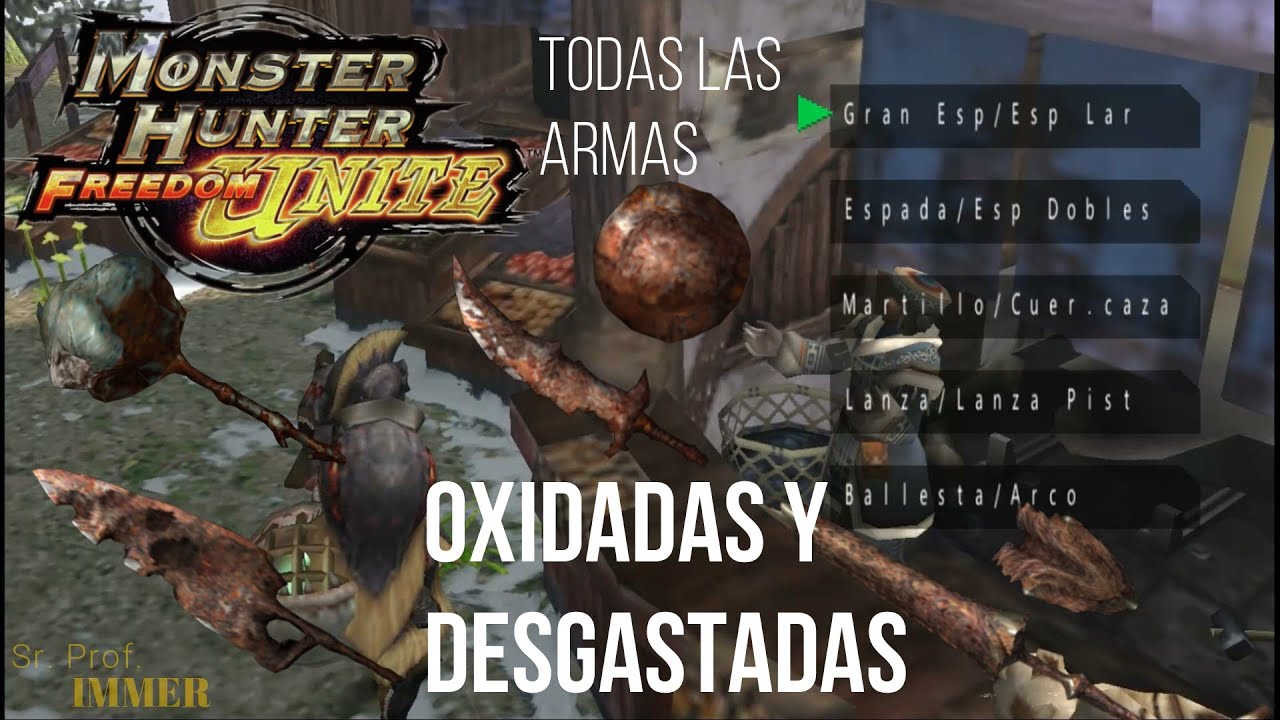 Armas Oxidadas y Desgastadas - Monster Hunter Freedom Unite/MHFU
