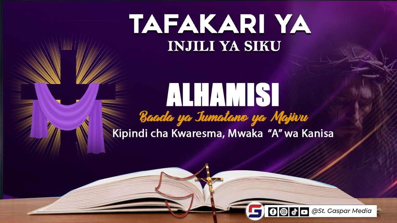 TAFAKARI YA INJILI YA SIKU, ALHAMISI BAADA YA JUMATANO YA MAJIVU, KWARESMA MWAKA 