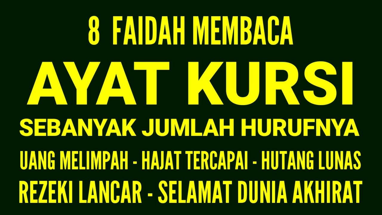 BACA AYAT KURSI SEBANYAK JUMLAH HURUFNYA❗CEPAT KAYA REZEKI MELIMPAH