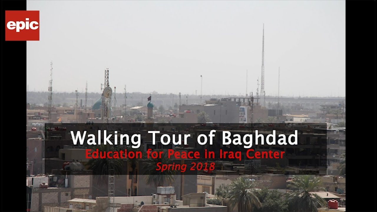 Walking Tour of Baghdad