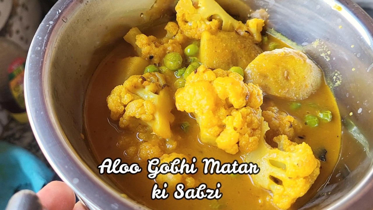 Aloo Gobhi Matar ki Sabji
