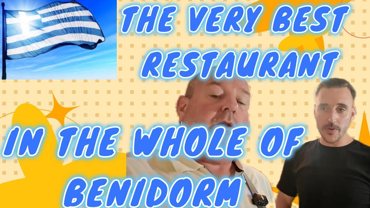 The Best Restaurant for couples looking for Romantic Greek meal in Benidorm