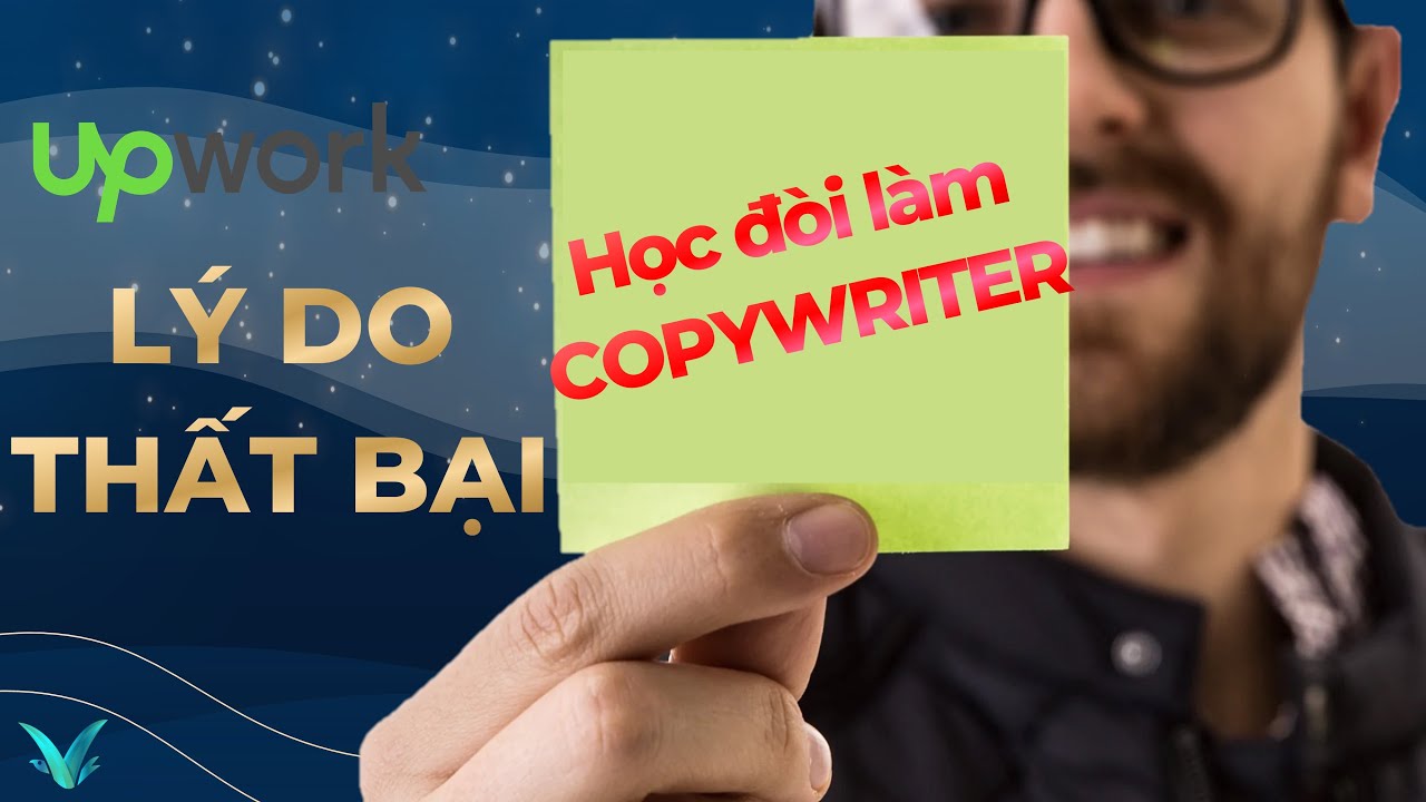 Lý do bạn thất bại khi kiếm tiền trên Upwork | Bí kíp tìm việc cho người mới