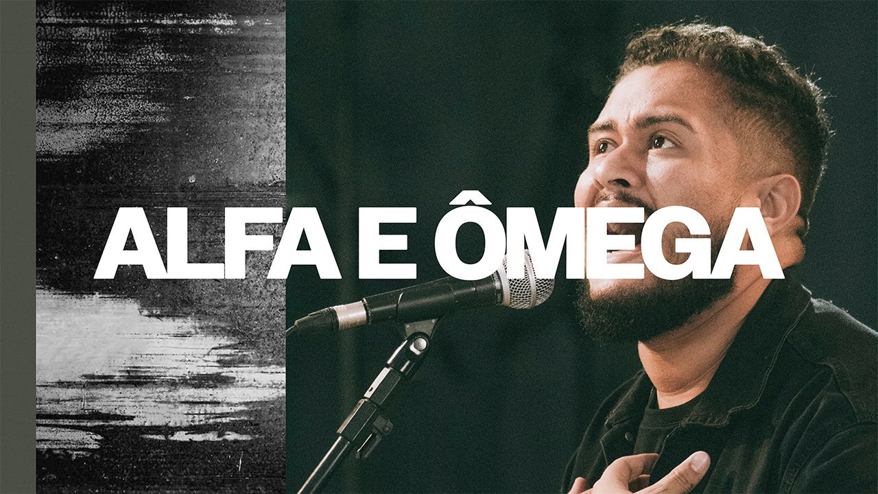 Alfa e Ômega (Ao Vivo) - Lagoinha One