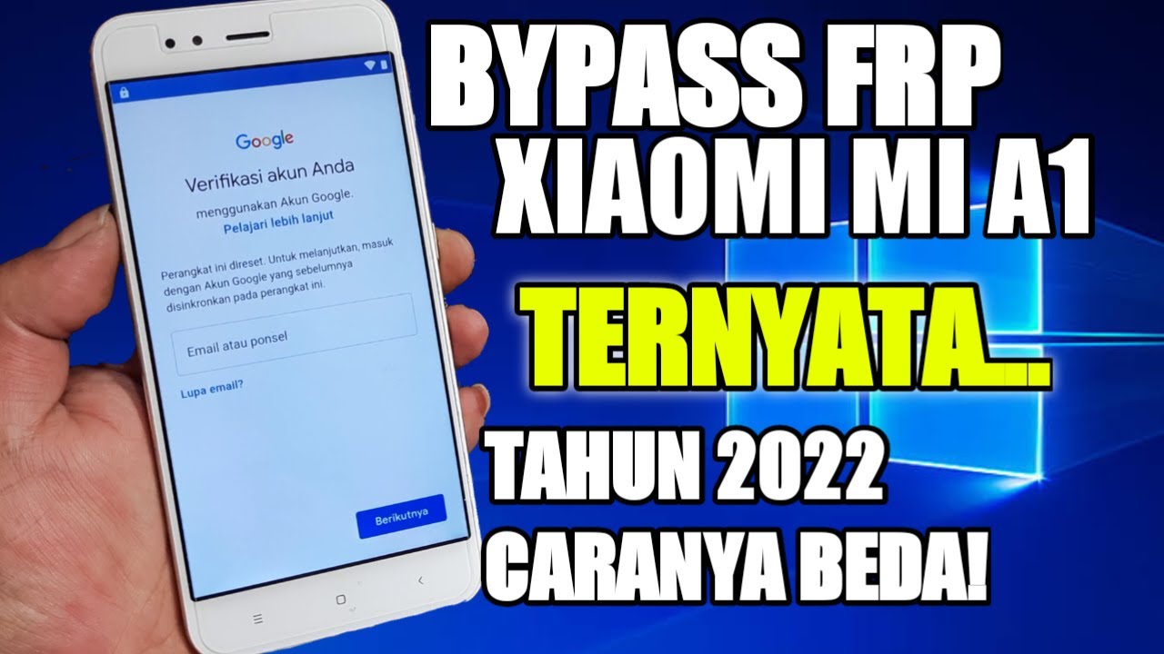 CARA BYPASS FRP XIAOMI MI A1 TERBARU TAHUN 2022‼️ TIDAK BISA VIA YOUTUBE DI JAMIN PASTI DONE!
