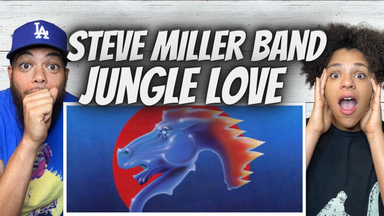 VIBES!| FIRST T IME HEARING Steve Miller Band  - Jungle Love REACTION
