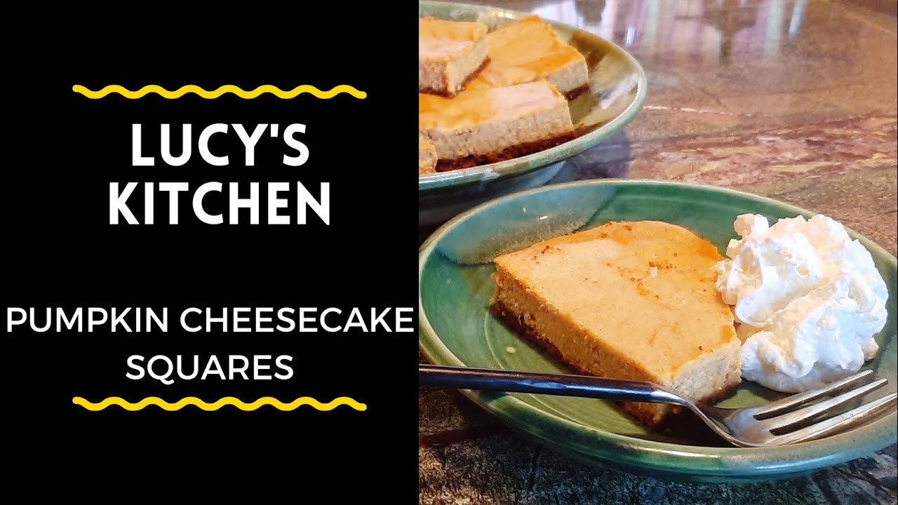 Pumpkin Cheesecake Squares | Lucy's Kitchen