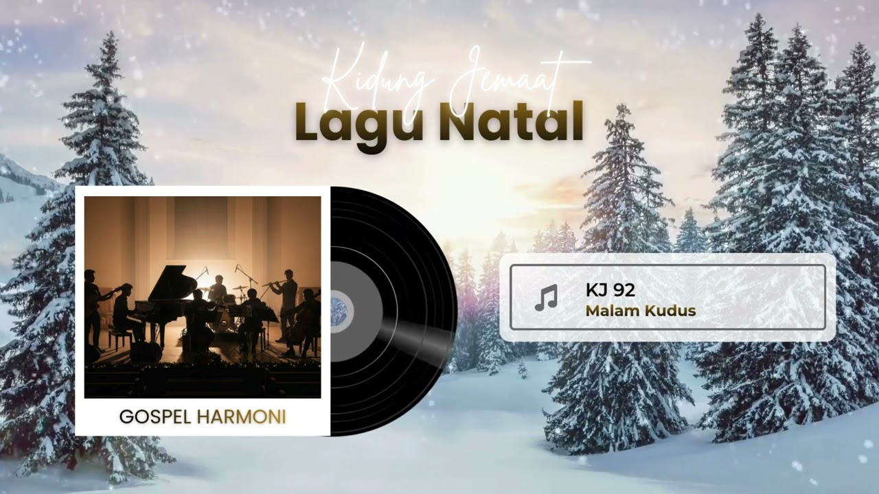 KJ 92 Malam Kudus (Silent Night) Cover – Lagu Natal Rohani