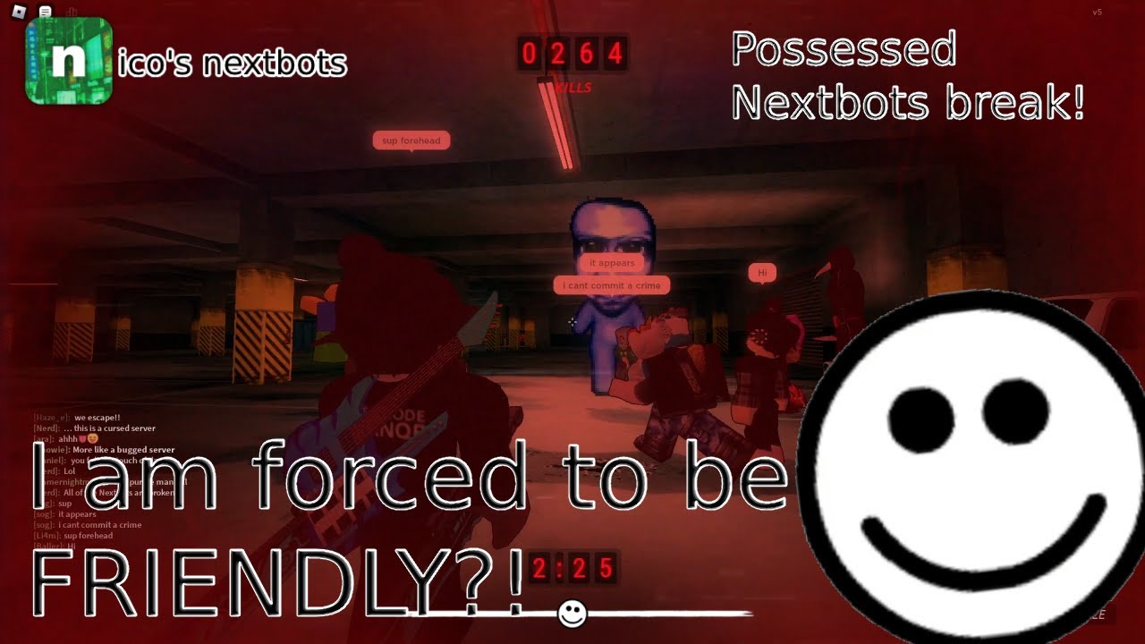 I'm forced to be a friendly Nextbot?! POSSESSED NEXTBOTS BROKE in Nico's Nextbots! (March, 2023)