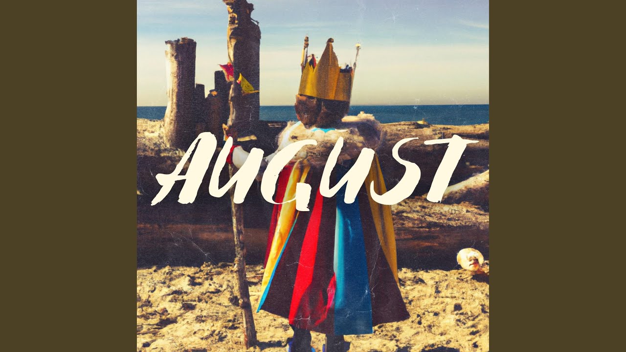 August