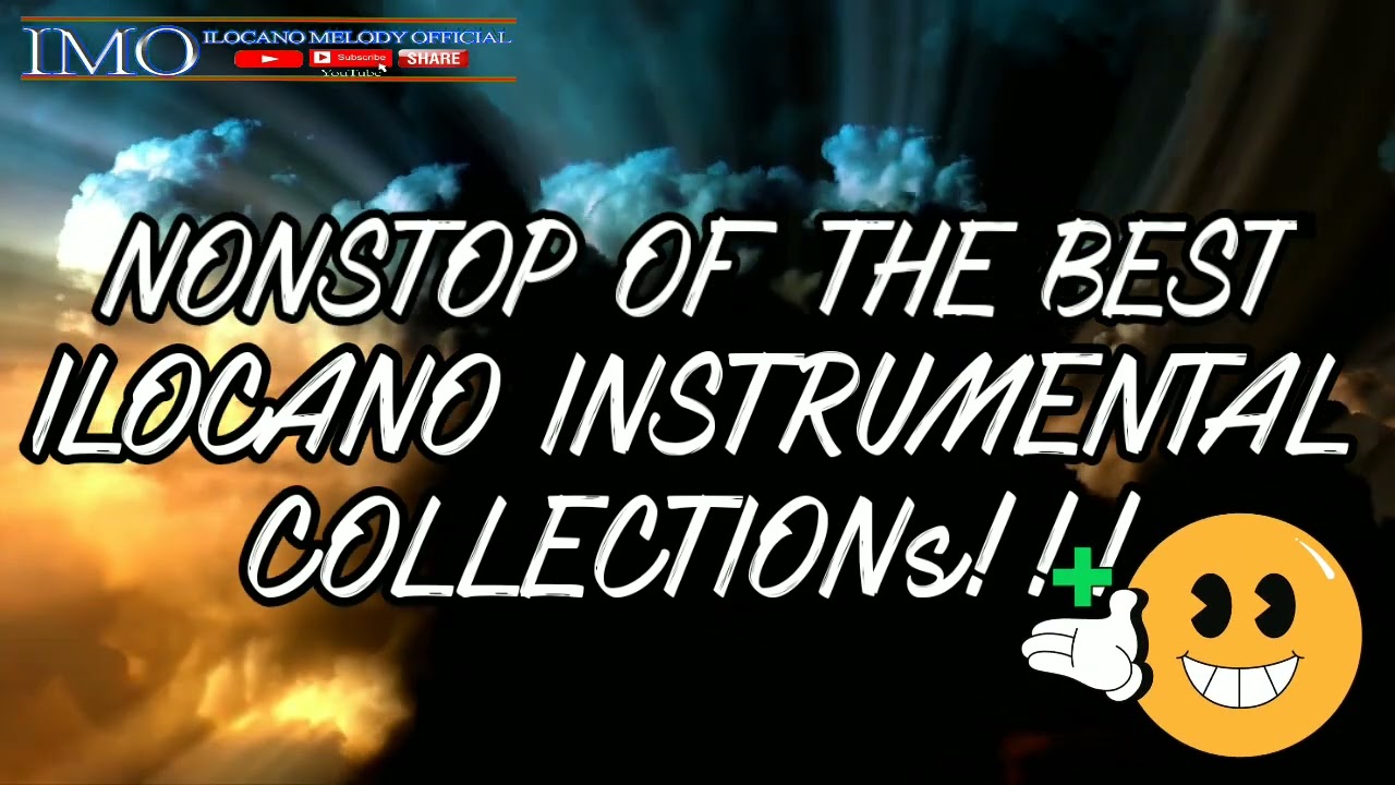 ILOCANO INSTRUMENTALS ||NONSTOP OF THE BEST ILOCANO INSTRUMENTALS COLLECTION #ilocanomelodyofficial