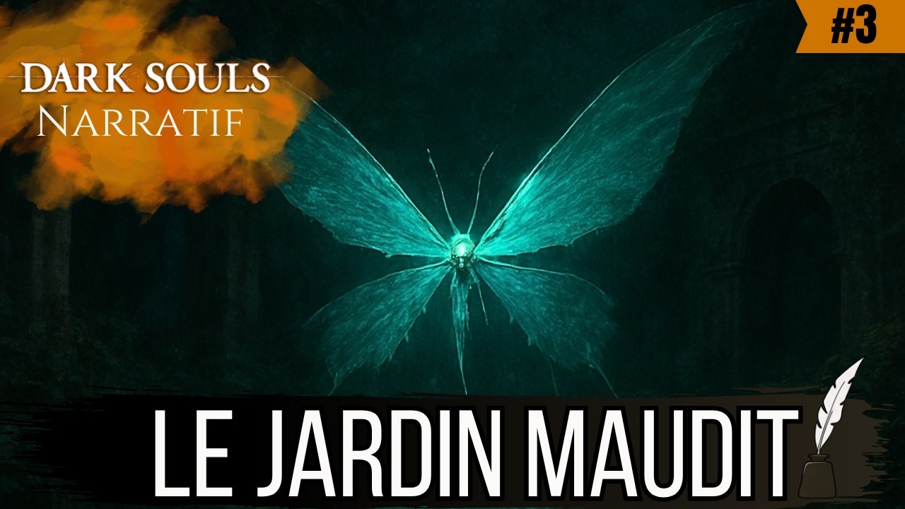 ELLE S'EST PERDUE DANS LA FOR&Ecirc;T MAUDITE... (Dark Souls Narratif #3)