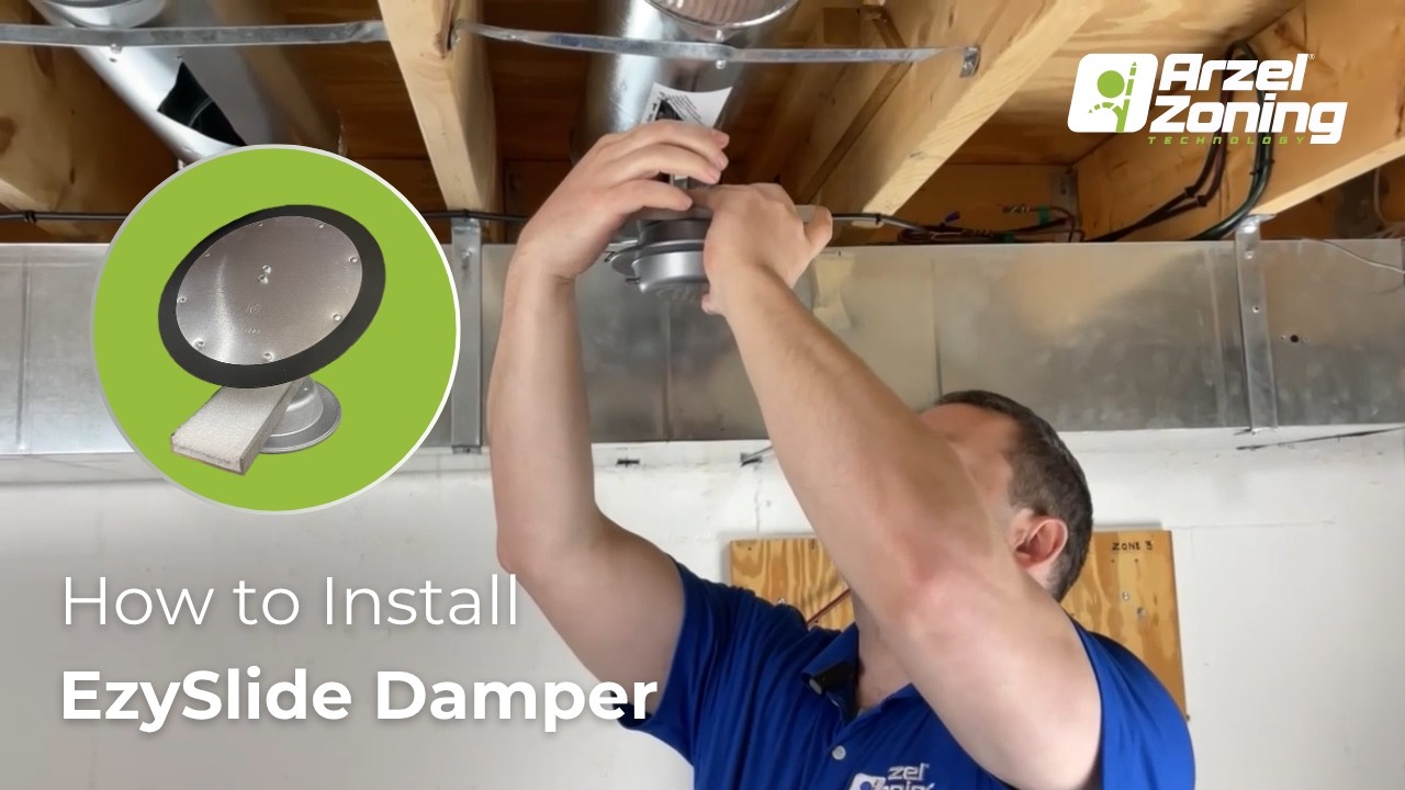 How to Install the EzySlide® Round Damper from Arzel Zoning