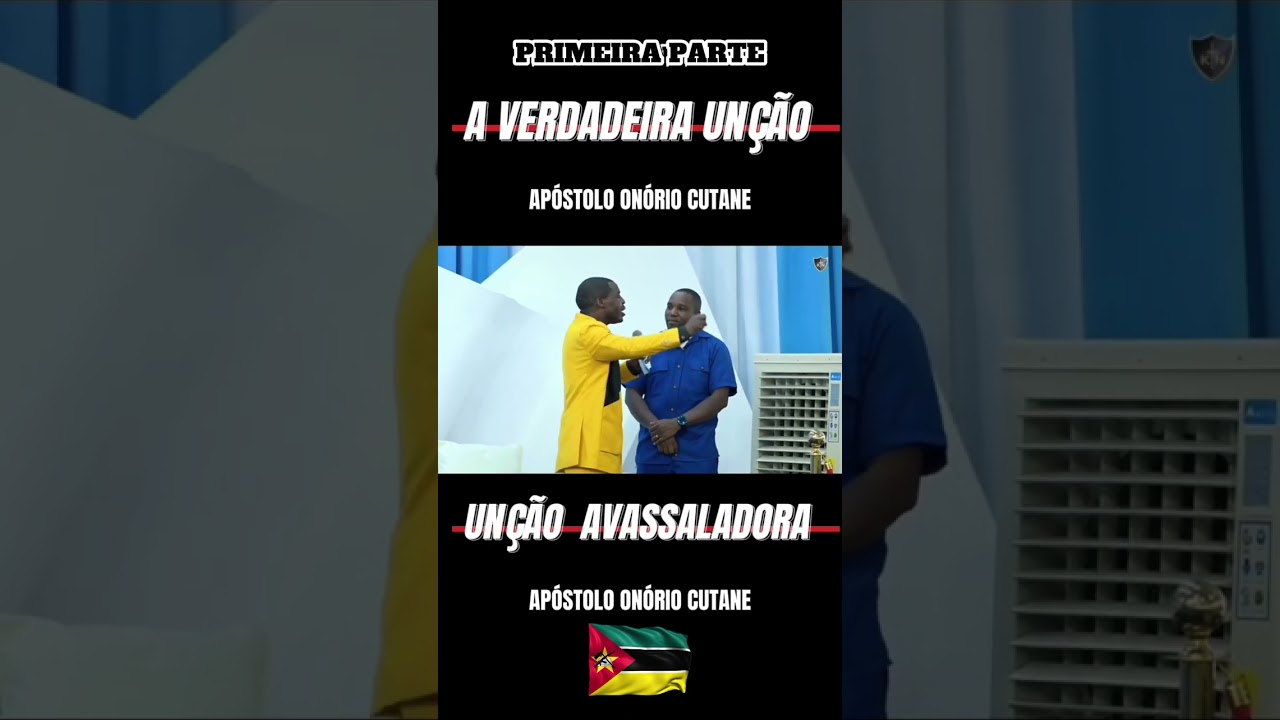 A VERDADEIRA UNÇÃO II APÓSTOLO ONÓRIO CUTÂNE