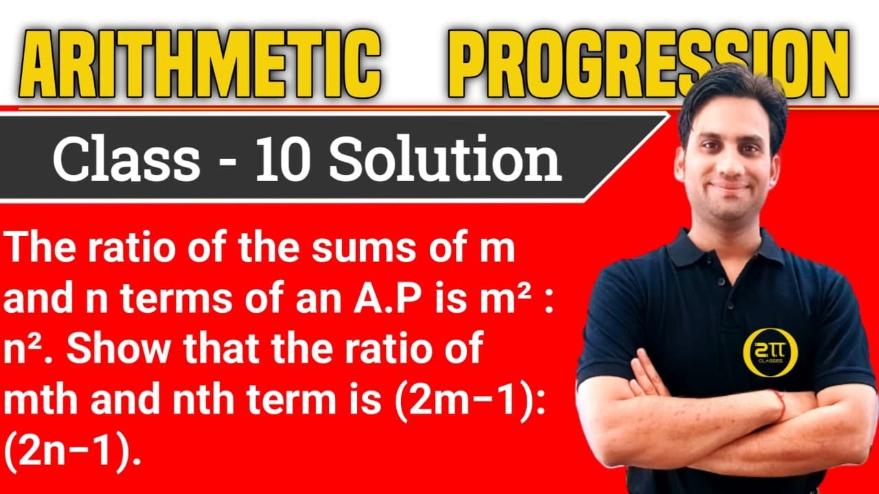 The ratio of the sum of m and n terms of an A.P. is m^2 : n^2. Show that the ratio f m^th and n^th