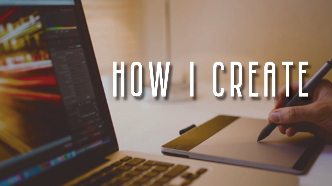VIDEO ESSAYS | How I organise my life in order to CREATE.