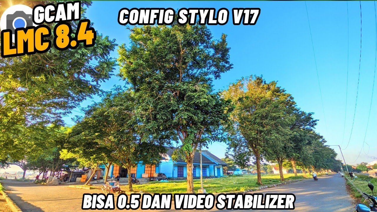 GCAM 8.4 BEST CONFIG FILE‼️Gcam Lmc 8.4 Config STYLO V17 Bisa 0.5 & Stabilizer Support Live Photo